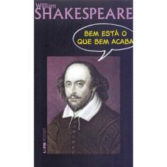 Bem Esta o Que Bem Acaba - Bolso