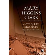 Livro - Antes que eu diga adeus