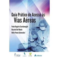 Livro - Guia prático de acesso às vias aéreas