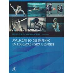 Avaliação do Desempenho em Educação Física e Esporte