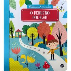 Livro - Clássicos Animados: O pequeno polegar (Nova Edição)