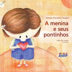 Menina e Seus Pontinhos, A