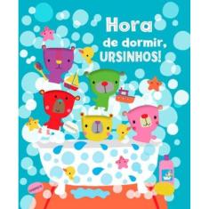Hora De Dormir, Ursinhos!