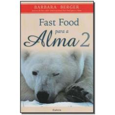 Fast Food Para a Alma-vol.02