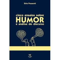 Cinco Ensaios Sobre Humor E Analise Do Discurso - Parabola