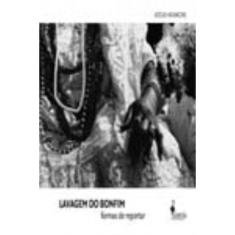 Lavagem Do Bonfim - Formas De Reportar