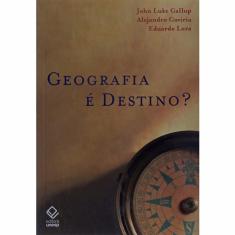 Livro - Geografia é Destino?: Lições da América Latina