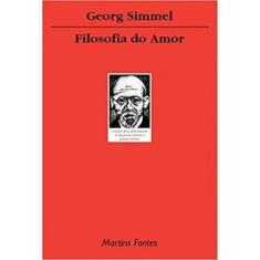 Filosofia do amor - MARTINS FONTES, 3