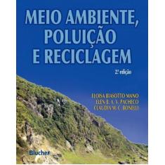 Meio ambiente, poluicao e reciclagem - BLUCHER