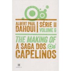 Saga dos Capelinos - Serie II - Volume  06 - HERESIS, 3