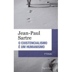 Livro - Existencialismo é um humanismo - Ed. Bolso