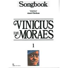 Livro - Songbook Vinicius de Moraes - Volume 1