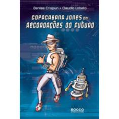 Copacabana Jones Em Recordações Do Futuro