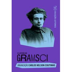 Livro - O Leitor De Gramsci