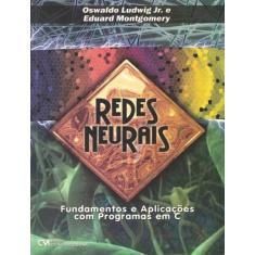 Livro - Redes Neurais - Fundamentos E Aplicacoes Com Programas Em C, 1