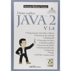 Dante Explica Java 2 - V. 1.4