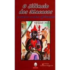 Silêncio dos Macacos, O