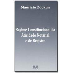 Livro - Regime constitucional da atividade notarial e do registro - 1 
