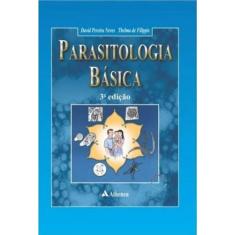 Parasitologia Básica 3ª Edição - ATHENEU RIO EDITORA