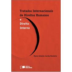 Tratados internacionais de direitos humanos - 1ª edição de 2011