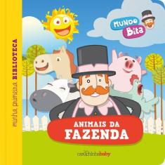 Livro - Mundo Bita: Animais Da Fazenda