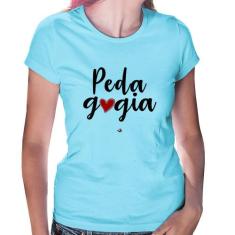 Baby Look Pedagogia por amor - Foca na Moda, Azul bebê, GGG