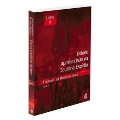 Estudo Aprofundado da Doutrina Espírita - Livro 2 - FEB