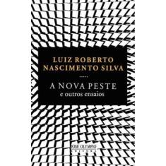 A Nova Peste e outros ensaios