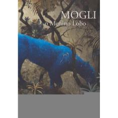 Mogli, o Menino Lobo
