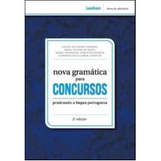 Nova Gramática Para Concursos - Lexikon