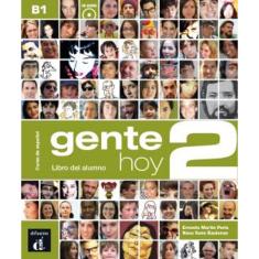 Gente Hoy 2 - Libro Del Alumno + Cd Audio (B1)