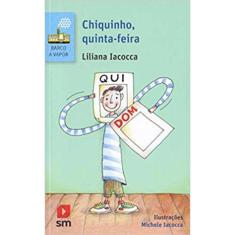 Chiquinho, Quinta-Feira