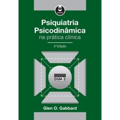 Livro - Psiquiatria Psicodinâmica na Prática Clínica