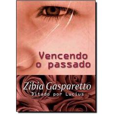 Vencendo O passado - capa dura