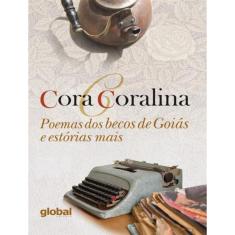 Poemas Dos Becos De Goias E Estorias Mais - 24ªed