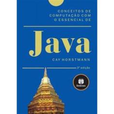 Conceitos De Computacao Com o Essencial De Java