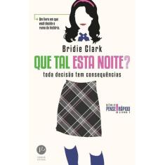 Livro - Que tal esta noite? (Vol. 1 Pense rápido)