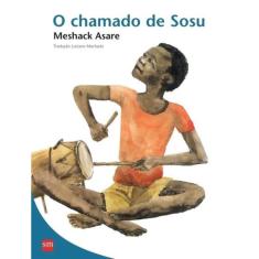 O Chamado De Sosu - 2ª Ed