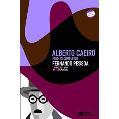 Alberto Caeiro: Poemas completos