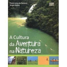 Cultura da Aventura na Natureza, A - ADVENTURE, 3