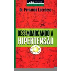 Desembarcando A Hipertensao
