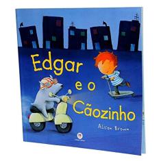 Edgar e o cãozinho