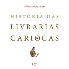 História Das Livrarias Cariocas