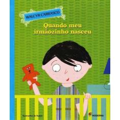 Livro - Quando meu irmãozinho nasceu