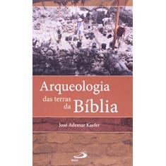 Arqueologia das Terras da Bíblia