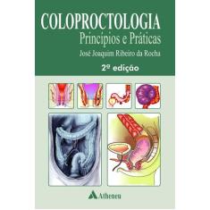 Livro - Coloproctologia - princípios e práticas