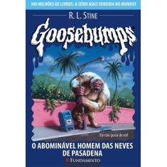 Livro - Goosebumps 20 - O Abominável Homem Das Neves De Pasadena
