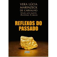 Livro - Reflexos do passado