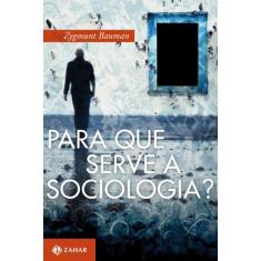 Livro - Para que serve a sociologia?