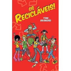 Livro - Os recicláveis!